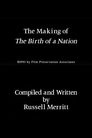 The Making of 'The Birth of a Nation'
