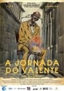 A Jornada do Valente