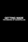 Getting Made: The Making of "Goodfellas"