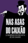 Nas Asas do Caixão