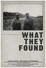 What They Found