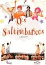 Os Saltimbancos: O Musical