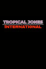 Tropical Jones: International