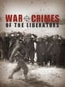 War Crimes of the Liberators