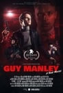 Guy Manley - A Real Movie