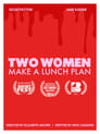 Two Women Make a Lunch Plan