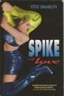 Spike of Love