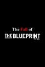 The Fall of the Blueprint