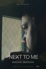 Next to me