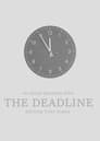 The Deadline