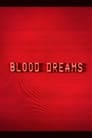 Blood Dreams