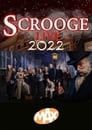 Scrooge Live 2022