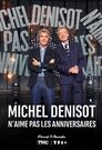 Michel Denisot n'aime pas les anniversaires