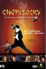 Chop Socky: Cinema Hong Kong
