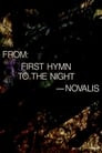 From: First Hymn to the Night – Novalis