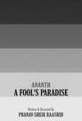 A Fool's Paradise