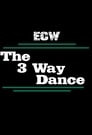 ECW 3-Way Dance