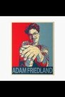 Adam Friedland: Two Nights In London