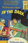 The Berenstain Bears In The Dark