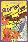 The Berenstain Bears in Giant Bat Cave