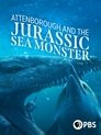 Attenborough and the Jurassic Sea Monster