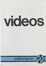 Public Image Ltd.: Videos