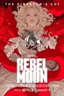 Rebel Moon - Part One: Director’s Cut