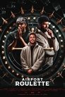 Airport Roulette