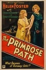 The Primrose Path