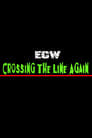 ECW Crossing The Line Again