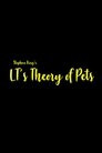 LT's Theory of Pets