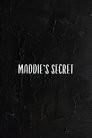 Maddie's Secret