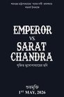 Emperor Vs. Sarat Chandra