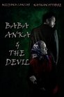 Baba Anka & The Devil