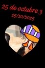 25 de octubre 3
