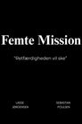 Femte Mission