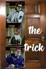 The Trick