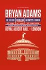 Bryan Adams - Live At The Royal Albert Hall 2024