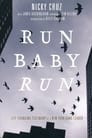 Run Baby Run