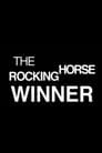 The Rocking Horse Winner