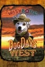 Dog Days of the West