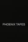 Phoenix Tapes