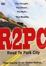 R2PC: Road to Park City