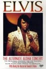 Elvis: The Alternate Aloha Concert