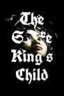 The Snake King's Child