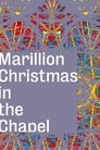 Marillion: Christmas In The Chapel