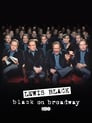 Lewis Black: Black on Broadway