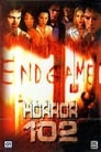 Horror 102: Endgame
