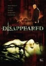Disappeared (She's gone)