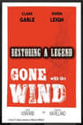 Gone with the Wind: Restoring a Legend